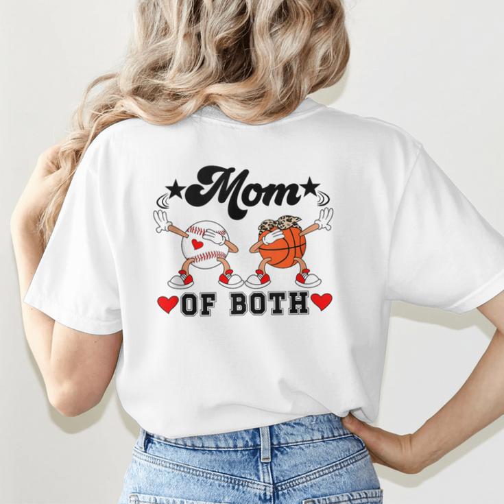 Mom Of Both Basketball Baseball Mom Women's T-Shirt Back Print