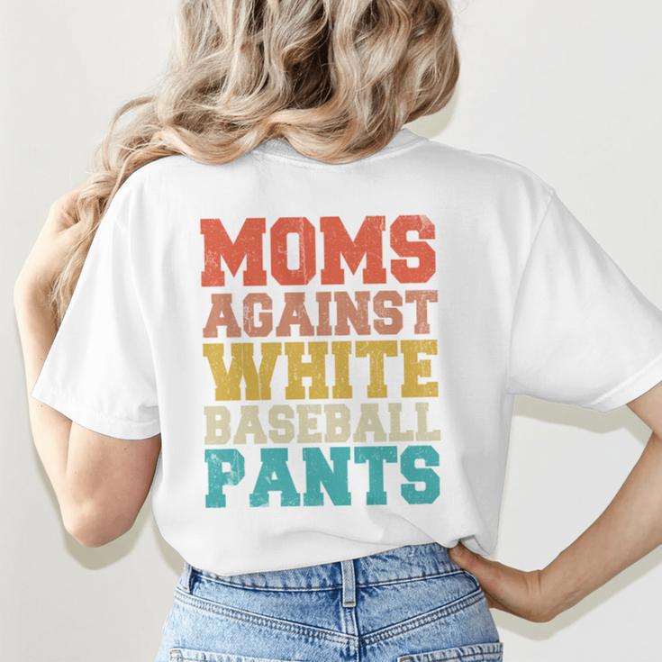 Moms Against Baseball Pants Baseball Mom Mother Women's T-Shirt Back Print Moms Against Baseball Pants Baseball Mom Mother Women's T-Shirt Back Print