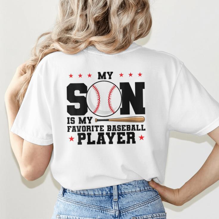 My Son Is My Favorite Baseball Player Baseball Mom Women's T-Shirt Back Print My Son Is My Favorite Baseball Player Baseball Mom Women's T-Shirt Back Print