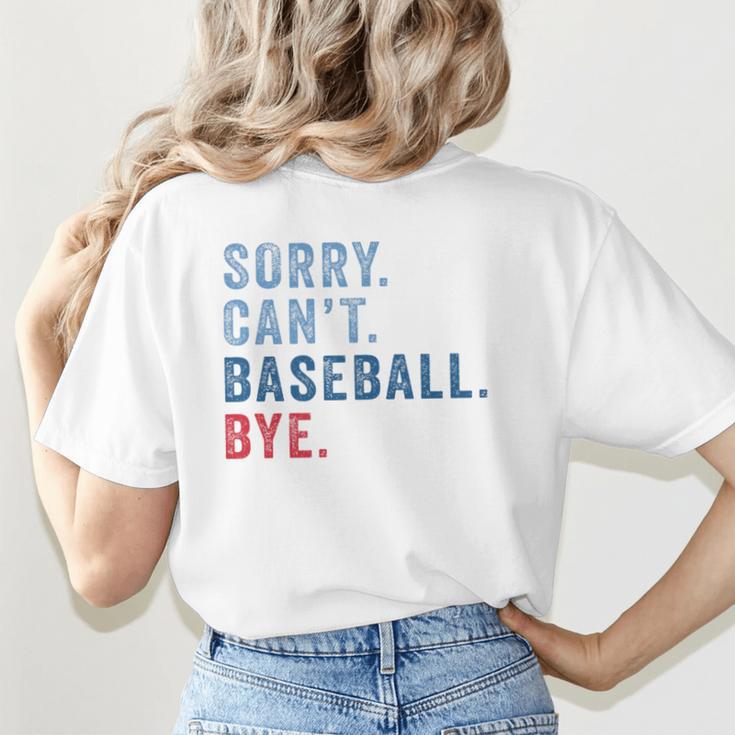Sorry Can't Baseball Bye Baseball Mom Men Women Kids Premium Women's T-Shirt Back Print Sorry Can't Baseball Bye Baseball Mom Men Women Kids Premium Women's T-Shirt Back Print