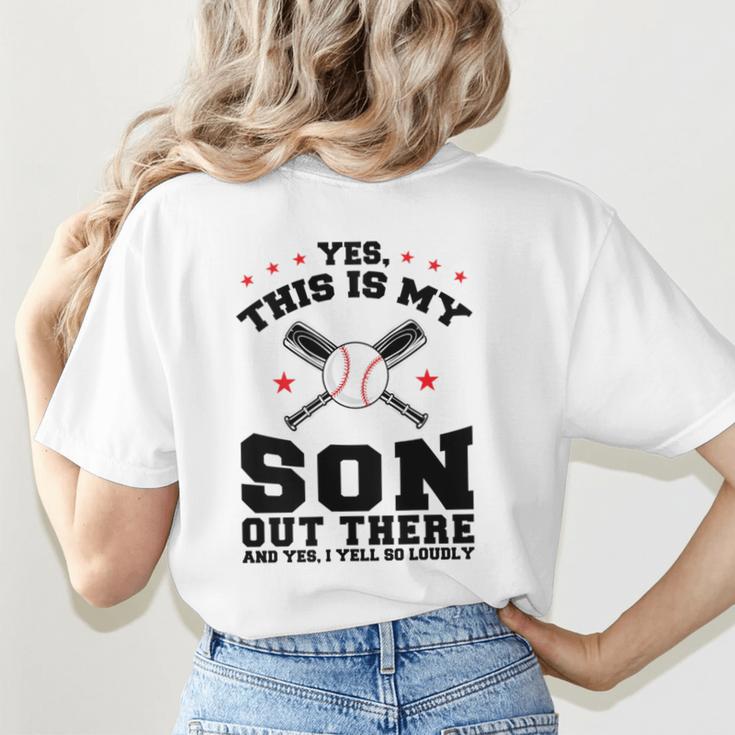Yes This Is My Son Out There Baseball Mom Women's T-Shirt Back Print