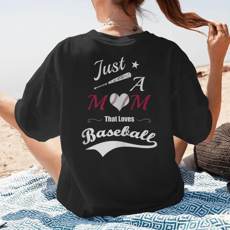 Baseball Mom Sayings Just A Mom That Loves Baseball Women's T-Shirt Back Print Baseball Mom Sayings Just A Mom That Loves Baseball Women's T-Shirt Back Print