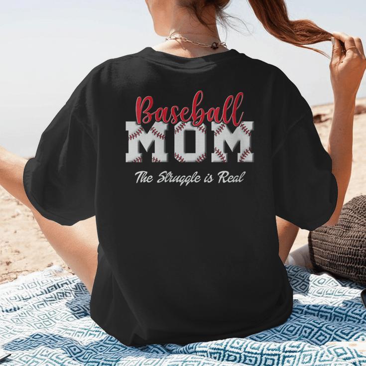 Baseball Mom The Struggle Is Real Women's T-Shirt Back Print Baseball Mom The Struggle Is Real Women's T-Shirt Back Print