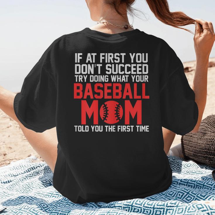 What Your Baseball Mom Told You The First Time Baseball Women's T-Shirt Back Print What Your Baseball Mom Told You The First Time Baseball Women's T-Shirt Back Print
