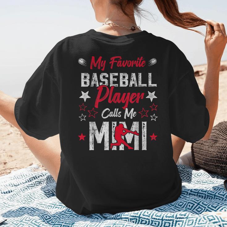My Favorite Baseball Player Calls Me Mimi For Baseball Mom Women's T-Shirt Back Print