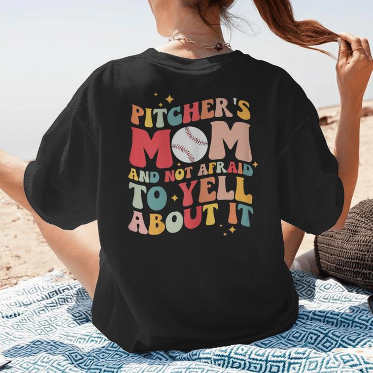 Groovy Ptchers Baseball Mom And Not Afraid To Yell About It Women's T-Shirt Back Print Groovy Ptchers Baseball Mom And Not Afraid To Yell About It Women's T-Shirt Back Print