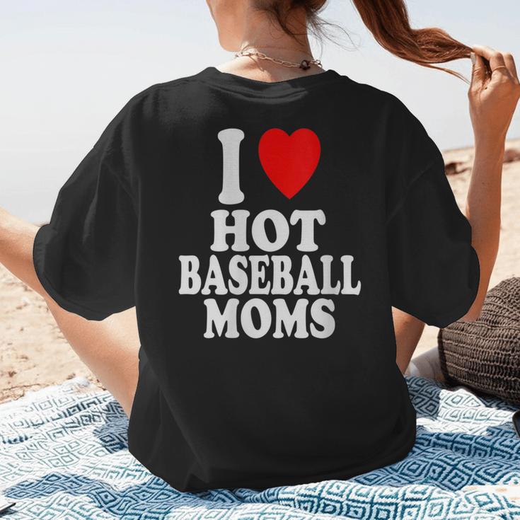 I Heart Love Hot Baseball Moms MILF Cougar Older Woman Women's T-Shirt Back Print