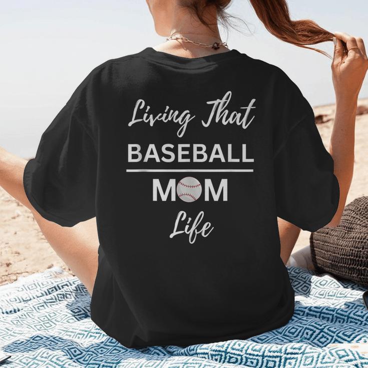 Living That Baseball Mom Life Women's T-Shirt Back Print Living That Baseball Mom Life Women's T-Shirt Back Print
