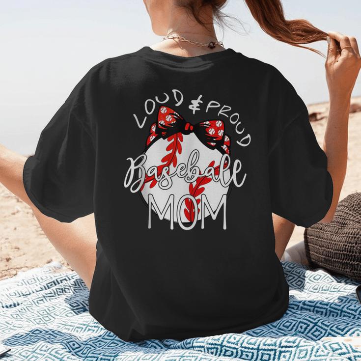 Loud & Proud Baseball Mom Baseballs Mother Sport Women Girls Women's T-Shirt Back Print Loud & Proud Baseball Mom Baseballs Mother Sport Women Girls Women's T-Shirt Back Print