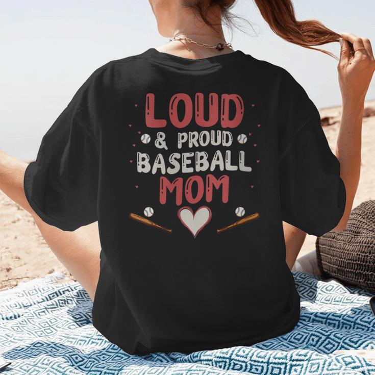 Loud Proud Baseball Mom Women's T-Shirt Back Print Loud Proud Baseball Mom Women's T-Shirt Back Print