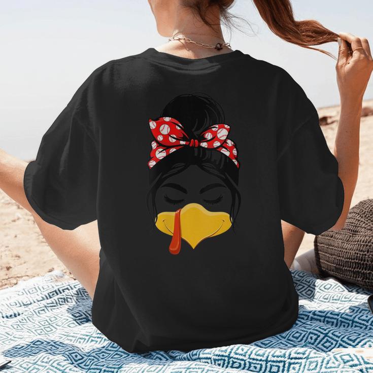 Messy Bun Baseball Mom Turkey Face Matching Thanksgiving Women's T-Shirt Back Print