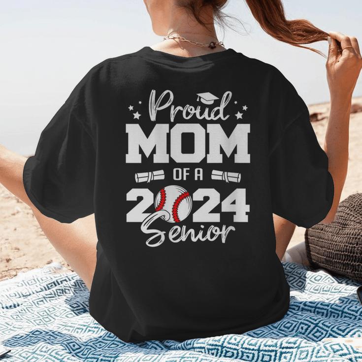 Proud Mom Of a 2024 Senior Baseball Mom 2024 Graduate Women's T-Shirt Back Print