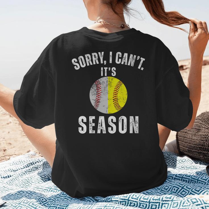 Sorry I Cant It's Season Vintage Softball Baseball Mom Women's T-Shirt Back Print Sorry I Cant It's Season Vintage Softball Baseball Mom Women's T-Shirt Back Print