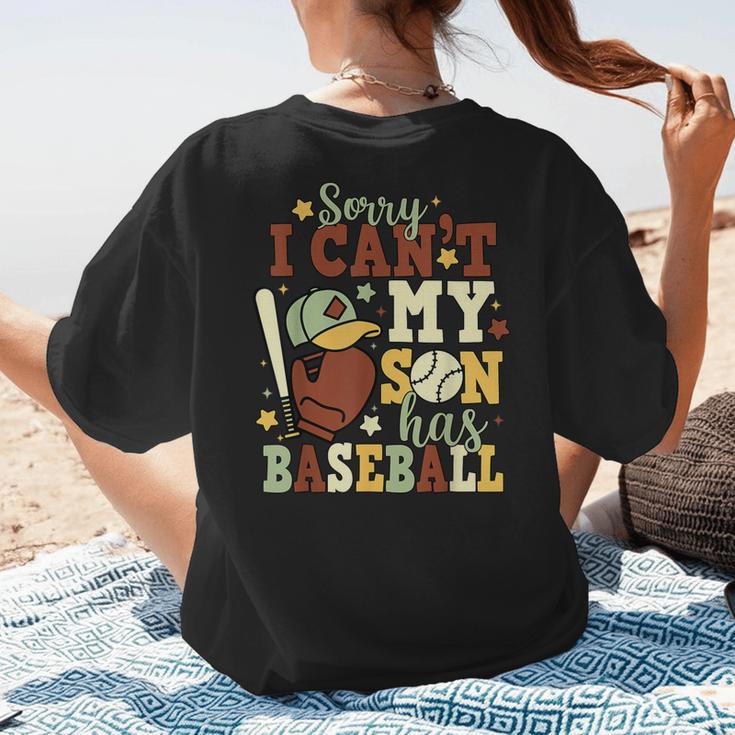 Sorry I Can't My Son Has Baseball Mother’s Day Baseball Mom Women's T-Shirt Back Print Sorry I Can't My Son Has Baseball Mother’s Day Baseball Mom Women's T-Shirt Back Print