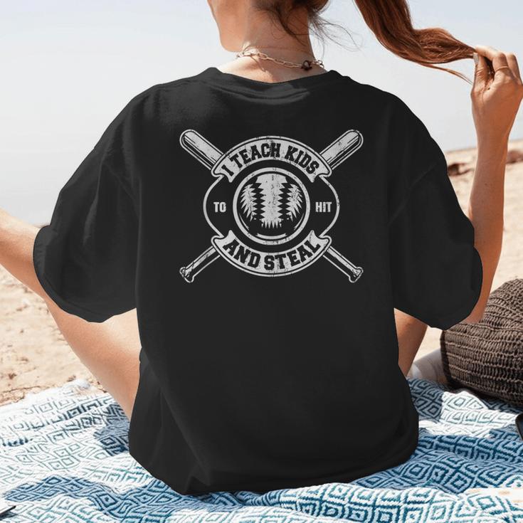I Teach My Kids To Hit & Steal Baseball Mom Women's T-Shirt Back Print
