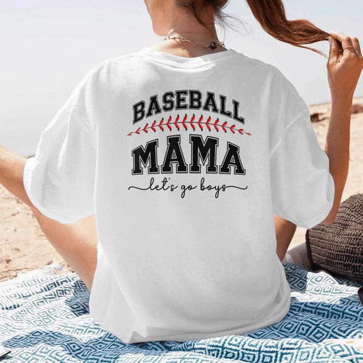 Baseball Mama Lets Go Boys Mother Baseball Mom Women's T-Shirt Back Print