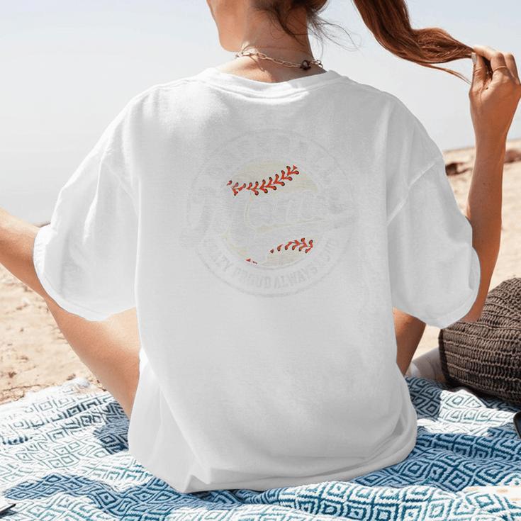 Baseball Mama Baseball Mom Matching Family Crazy Proud Premium Women's T-Shirt Back Print Baseball Mama Baseball Mom Matching Family Crazy Proud Premium Women's T-Shirt Back Print
