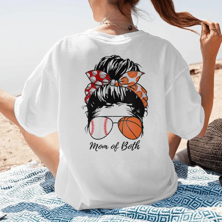 Baseball Mom Basketball Mom Of Both Messy Bun Mother's Day Women's T-Shirt Back Print
