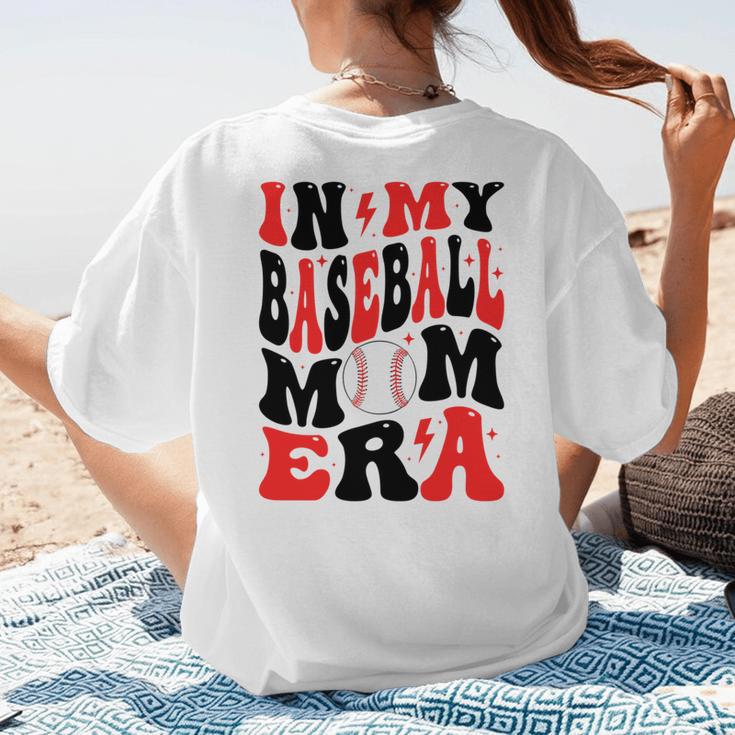In My Baseball Mom Era Groovy Mom Women's T-Shirt Back Print In My Baseball Mom Era Groovy Mom Women's T-Shirt Back Print