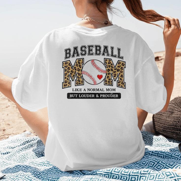 Baseball Mom Leopard Like a Normal But Louder And Prouder Women's T-Shirt Back Print Baseball Mom Leopard Like a Normal But Louder And Prouder Women's T-Shirt Back Print