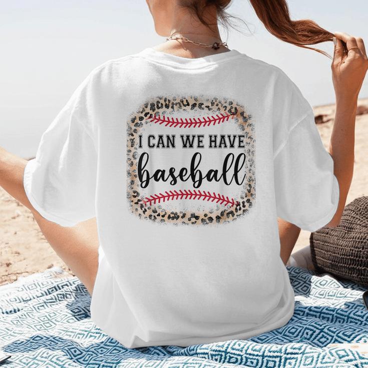 I Can We Have Baseball Mom Women Women's T-Shirt Back Print