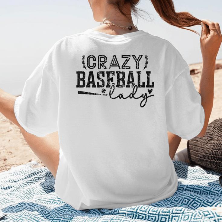 Crazy Baseball Lady Baseball Mom Sporty Humor Women's T-Shirt Back Print