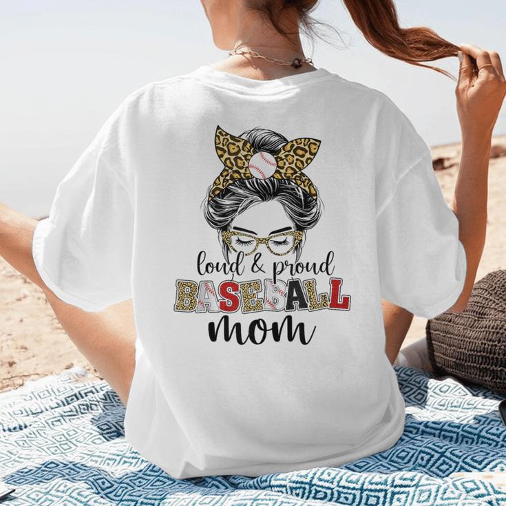 Loud And Proud Baseball Mom Messy Bun Leopard Baseball Mom Women's T-Shirt Back Print Loud And Proud Baseball Mom Messy Bun Leopard Baseball Mom Women's T-Shirt Back Print