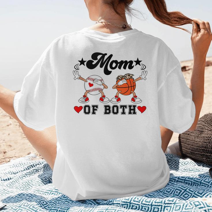 Mom Of Both Basketball Baseball Mom Women's T-Shirt Back Print