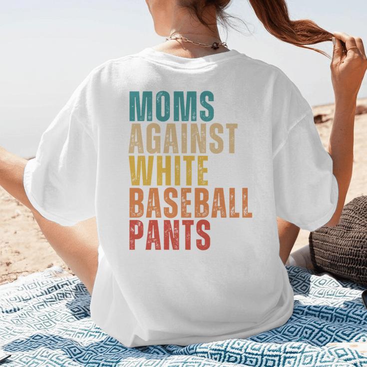 Moms Against Baseball Pants Baseball Mom Retro Women's T-Shirt Back Print