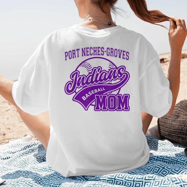 Port Neches-Groves High School PNG Indians Baseball Mom Women's T-Shirt Back Print Port Neches-Groves High School PNG Indians Baseball Mom Women's T-Shirt Back Print