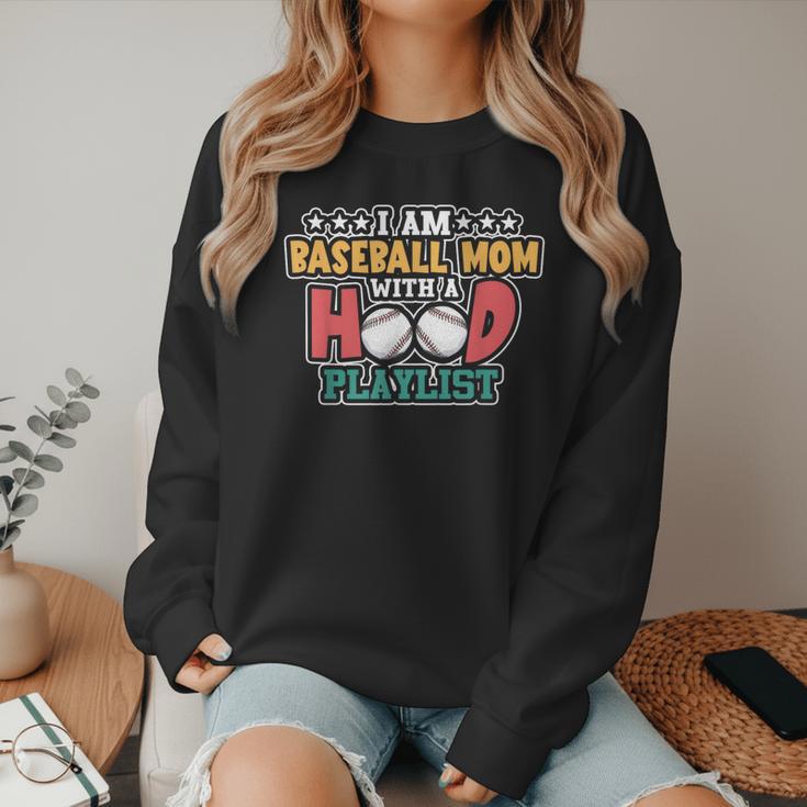 I Am A Baseball Mom With A Hood Playlist Women Crewneck Sweatshirt I Am A Baseball Mom With A Hood Playlist Women Crewneck Sweatshirt