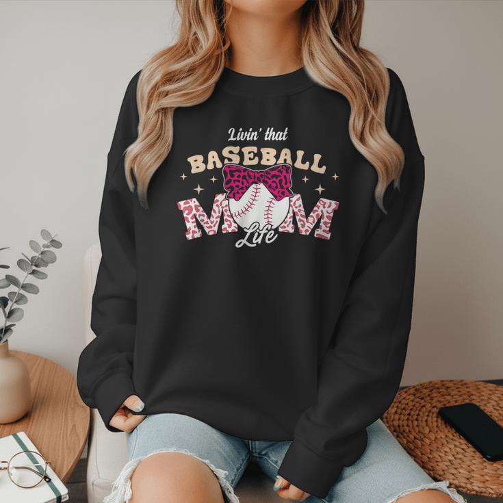 Baseball Mom Livin That Baseball Mom Life Women Crewneck Sweatshirt Baseball Mom Livin That Baseball Mom Life Women Crewneck Sweatshirt