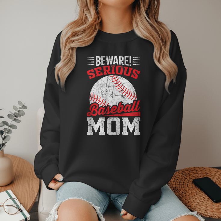 Beware Serious Baseball Mom Game Cheerleading Family Women Crewneck Sweatshirt