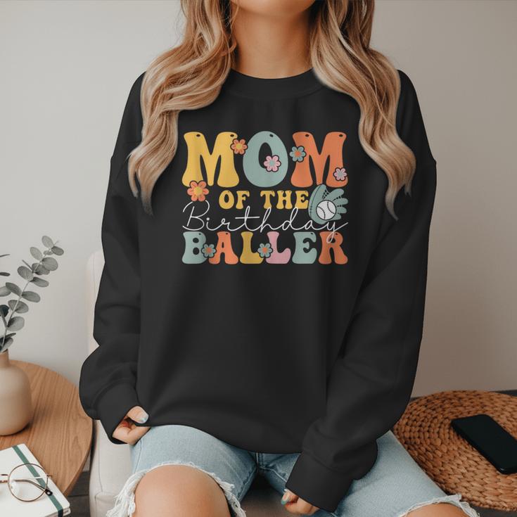 Mom Of The Birthday Baller Groovy Baseball Mom Women Crewneck Sweatshirt Mom Of The Birthday Baller Groovy Baseball Mom Women Crewneck Sweatshirt