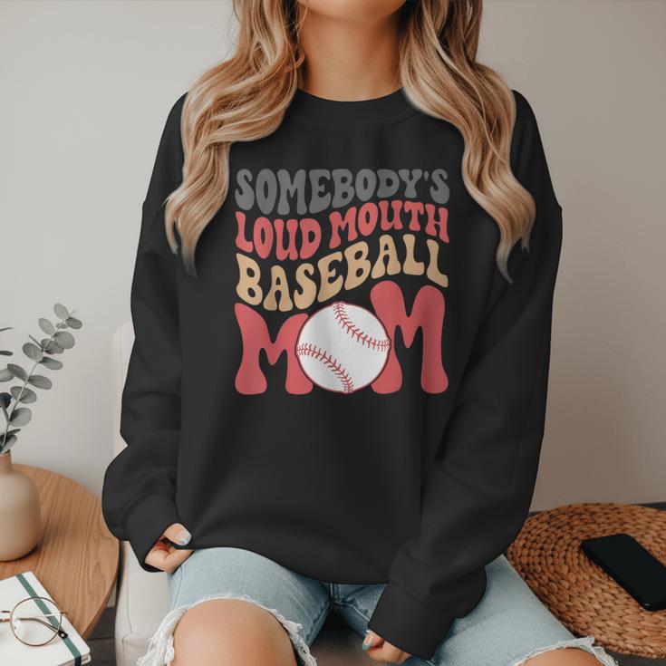 Somebody's Loudmouth Baseball Mom Baseball Women Crewneck Sweatshirt