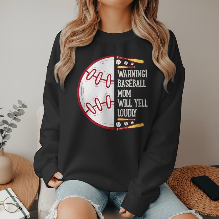 Warning Baseball Mom Will Yell Loudly Women Crewneck Sweatshirt