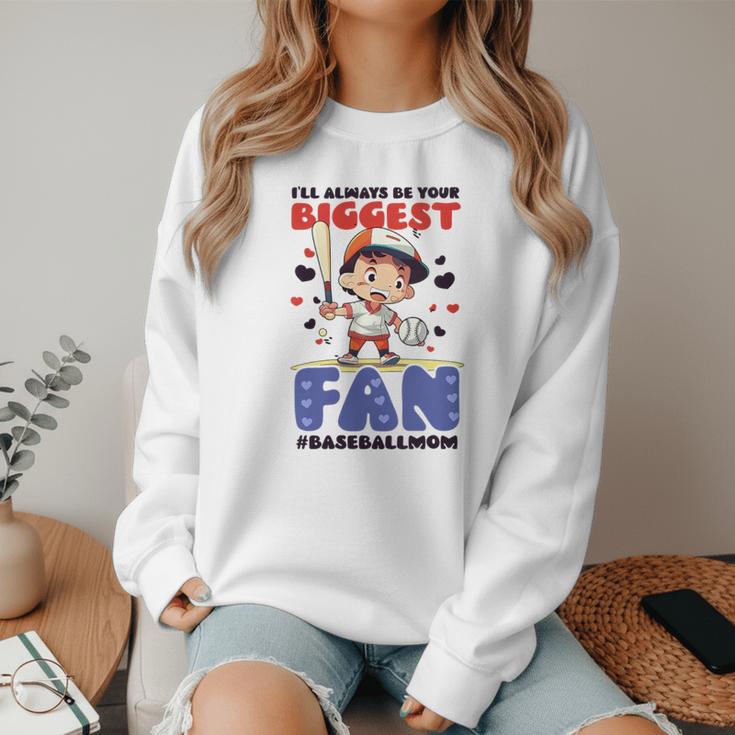 Always Your Biggest Fan Baseball Mom Women Crewneck Sweatshirt Always Your Biggest Fan Baseball Mom Women Crewneck Sweatshirt