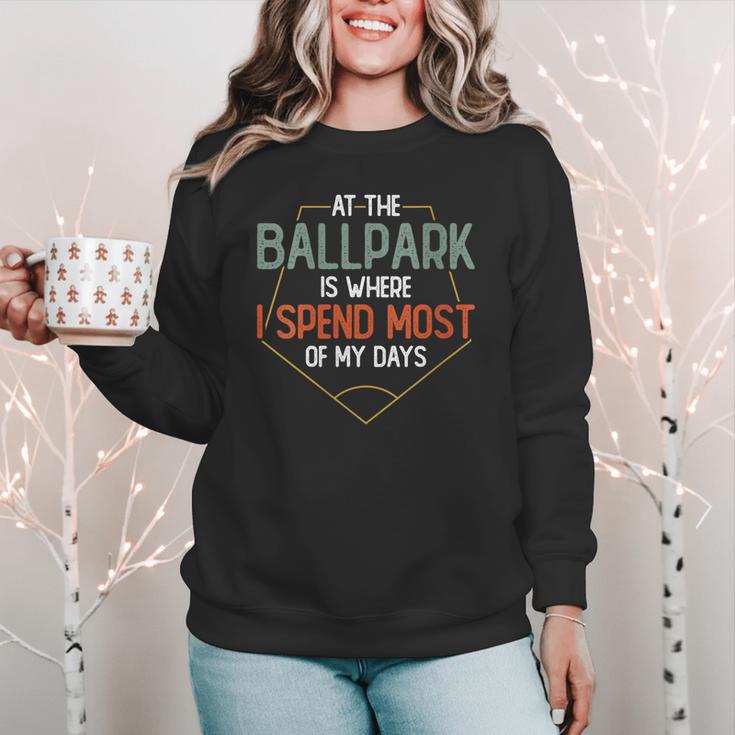 At Ballpark Is Where I Spend Most Of My Days Baseball Mom Women Crewneck Sweatshirt At Ballpark Is Where I Spend Most Of My Days Baseball Mom Women Crewneck Sweatshirt