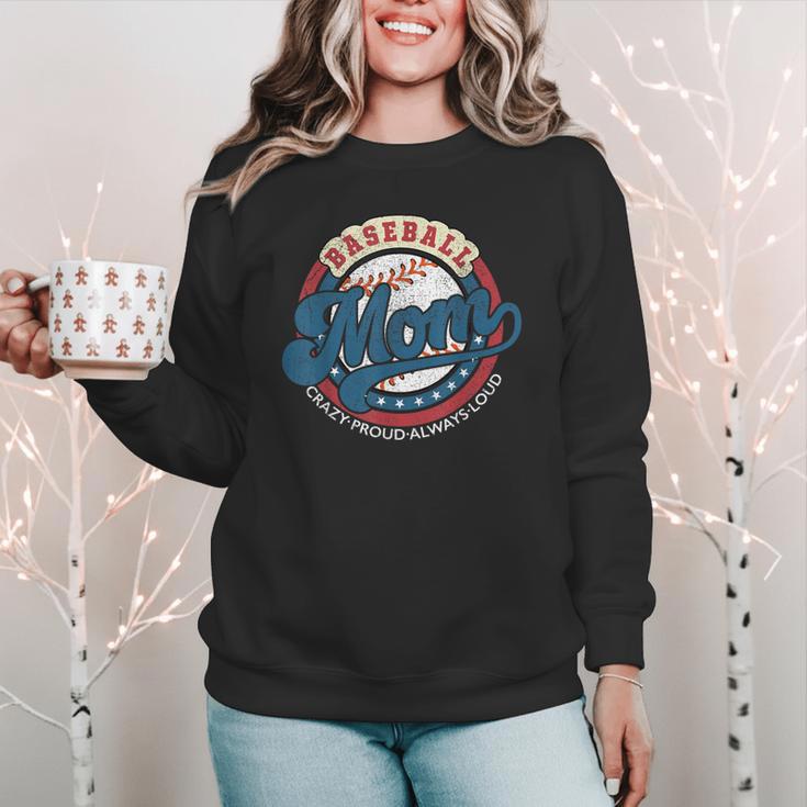 Baseball Mom Crazy Proud Always Loud Mother's Day Women Crewneck Sweatshirt