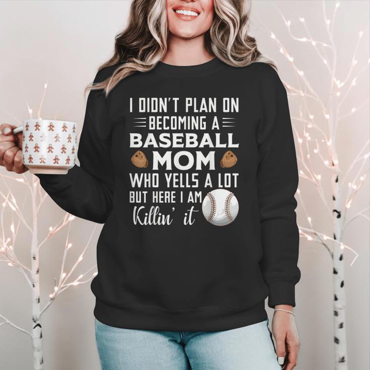 I Didn't Plan On Becoming a Baseball Mom Mother's Day Women Crewneck Sweatshirt