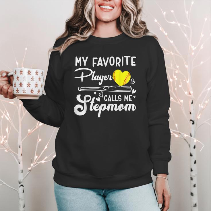 My Favorite Player Calls Me Stepmom Softball Baseball Mom Women Crewneck Sweatshirt My Favorite Player Calls Me Stepmom Softball Baseball Mom Women Crewneck Sweatshirt