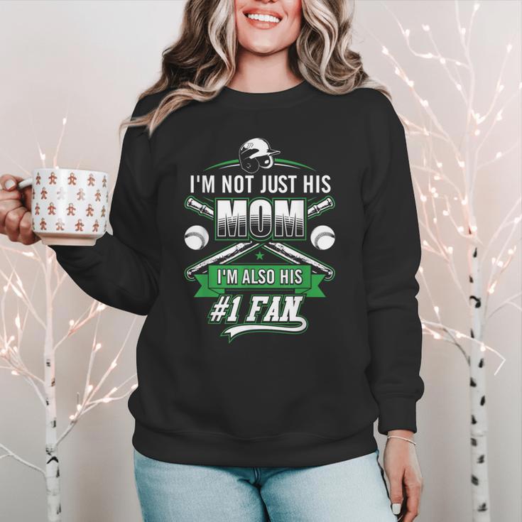 I'm Not Just His Mom I'm His Number 1 Fan Baseball Mommy Women Crewneck Sweatshirt