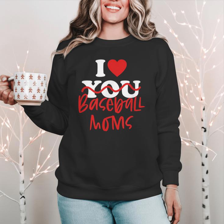 I Love Baseball Moms Women Crewneck Sweatshirt I Love Baseball Moms Women Crewneck Sweatshirt