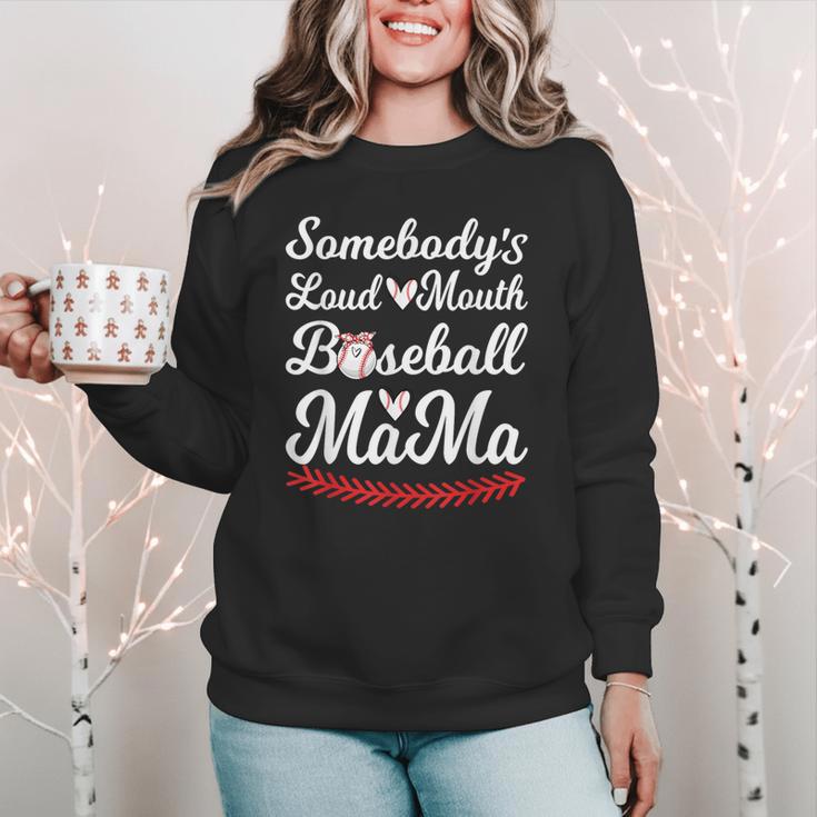 Somebody's Loudmouth Baseball Mom Mothers Day Baseball Women Crewneck Sweatshirt