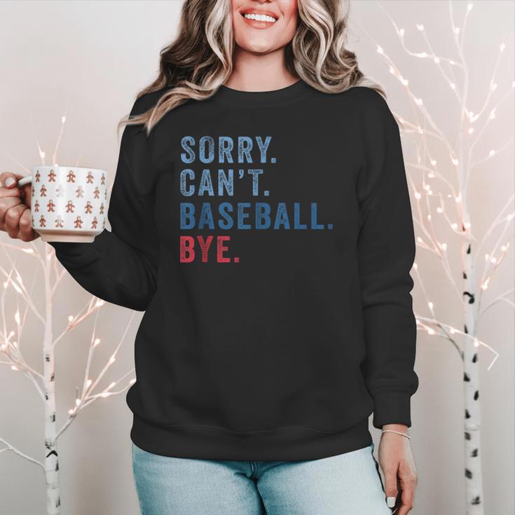 Sorry Can't Baseball Bye Baseball Mom Men Women Kids Women Crewneck Sweatshirt Sorry Can't Baseball Bye Baseball Mom Men Women Kids Women Crewneck Sweatshirt
