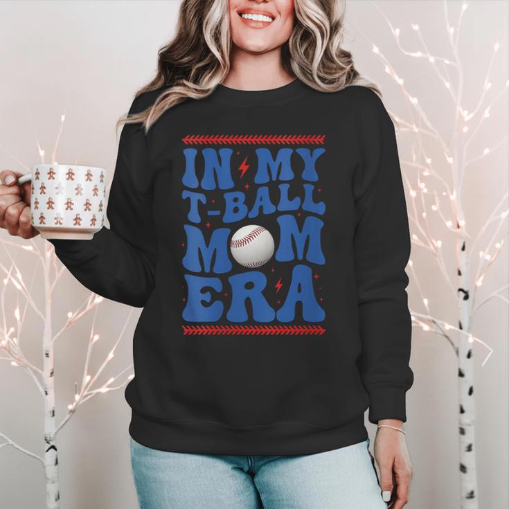 In My T-Ball Mom Era Baseball Mom Groovy Mother's Day Women Crewneck Sweatshirt