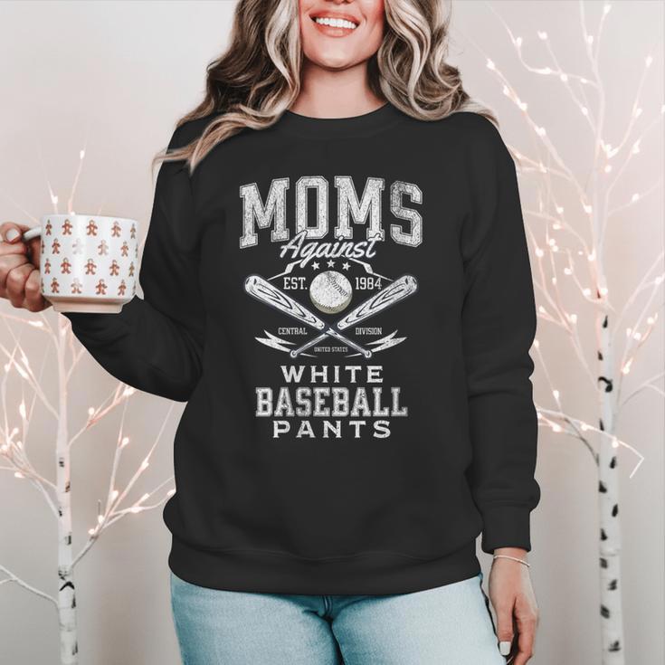 Women's Baseball Mom Moms Against Baseball Pants Proud Women Crewneck Sweatshirt