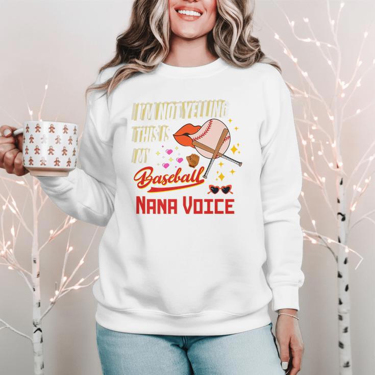 I'm Not Yelling This Is My Baseball Nana Voice Baseball Mom Premium Women Crewneck Sweatshirt I'm Not Yelling This Is My Baseball Nana Voice Baseball Mom Premium Women Crewneck Sweatshirt