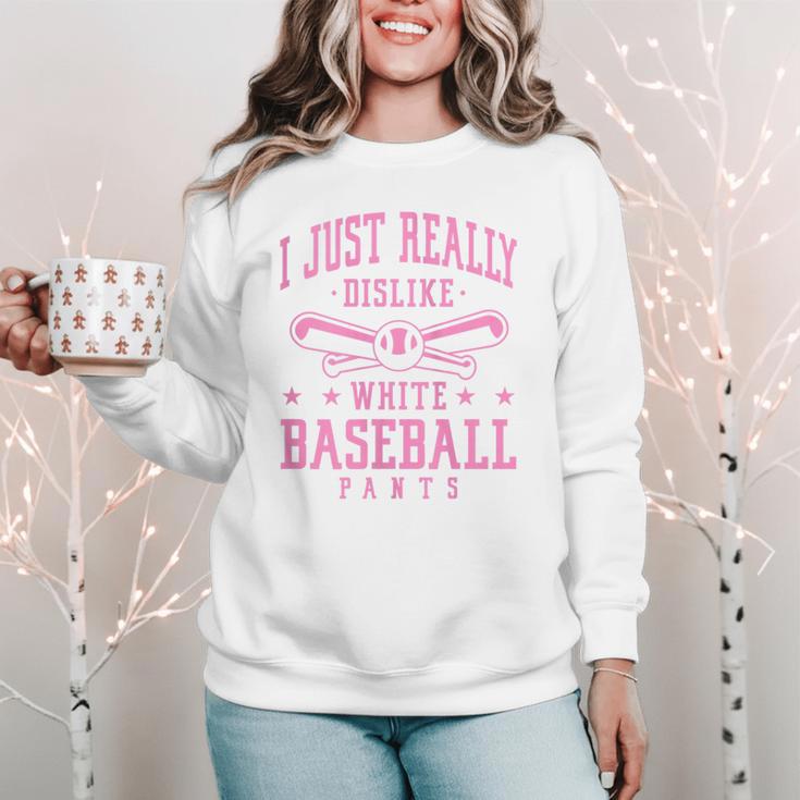 I Just Really Dislike Baseball Pants Baseball Mom Mama Women Crewneck Sweatshirt I Just Really Dislike Baseball Pants Baseball Mom Mama Women Crewneck Sweatshirt