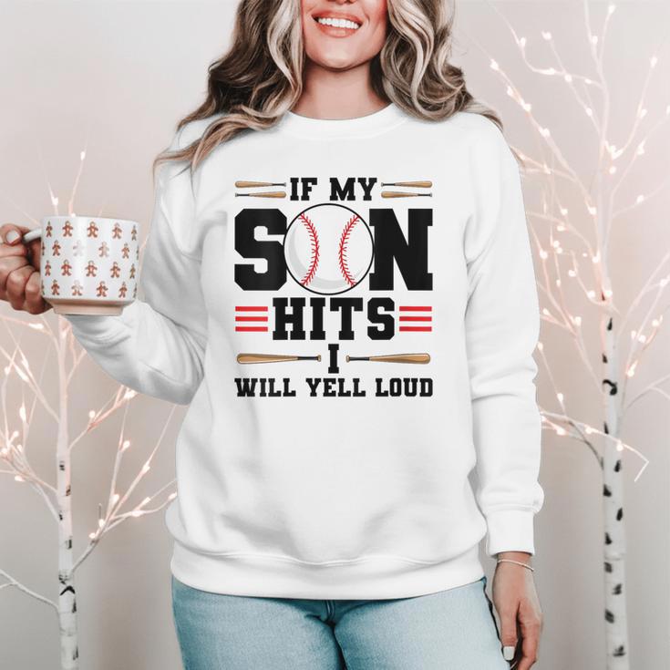 If My Son Hits I Will Yell Loud Baseball Mom Women Crewneck Sweatshirt